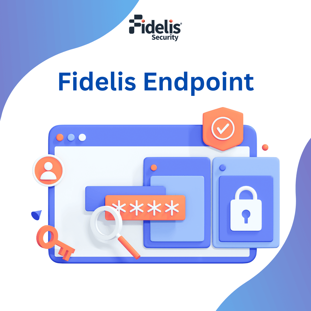 Fidelis Endpoint.png